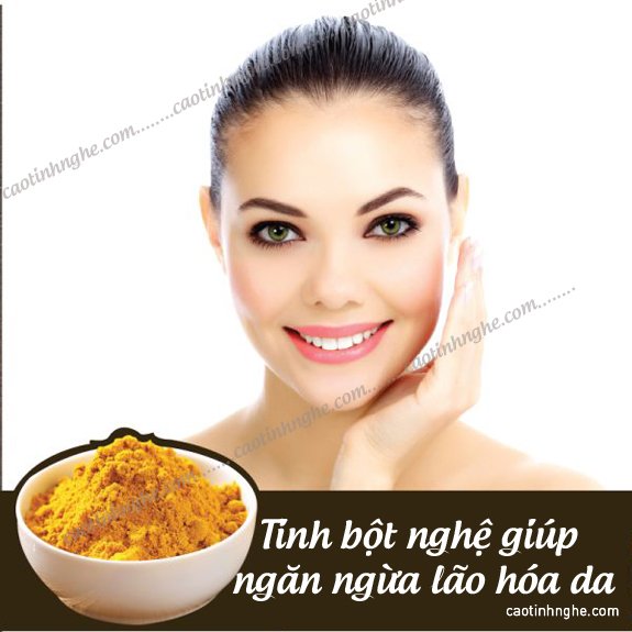  Tinh bột nghệ giúp ngăn ngừa lão hóa da